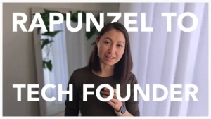 YouTube thumbnail of Michél Lipan speaking on camera, with bold overlay text “Rapunzel to Tech Founder”.